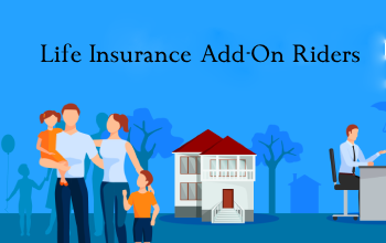 Life Insurance Add-On Riders